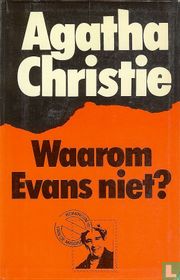 Waarom Evans niet?