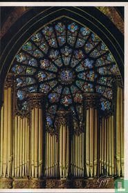 Cathedrale Notre Dame, la rosace ouest et les grandes orgues