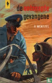 De ontsnapte gevangene kaufen
