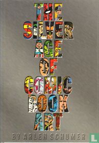 The Silver Age of Comic Book Art