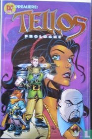 Tellos Dynamic Forces Exclusive Premiere Prologue #1 Foil Edition 