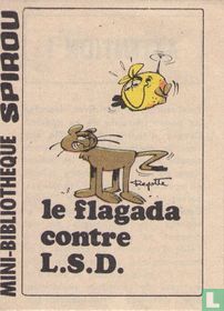 Le Flagada contre LSD