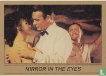Mirror in the eyes