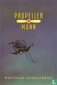 Propeller Mann