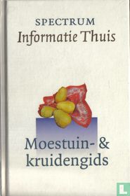 Moestuin & kruidengids