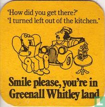 Smile please, you're in Greenall Whitley land 