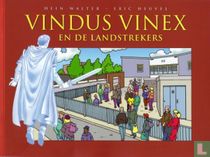 Vindus Vinex en de Landstrekers