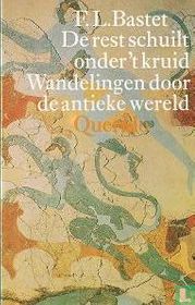 De rest schuilt onder 't kruid