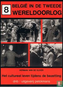 Het cultureel leven tijdens de bezetting