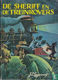 De sheriff en de treinrovers