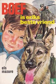 Boef is Eriks beste vriend