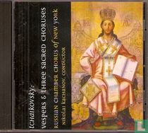 Vespers & three sacred choruses