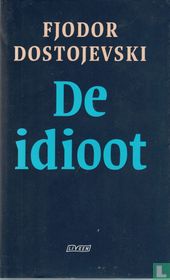 De idioot