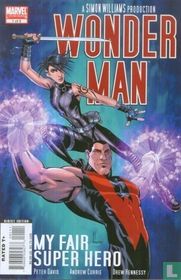 My Fair Super Hero (Part 1)