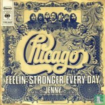 Feelin' Stronger Every Day
