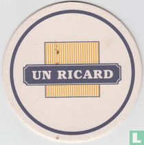 Un ricard / Sinon rien