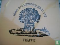 John Barleycorn must die