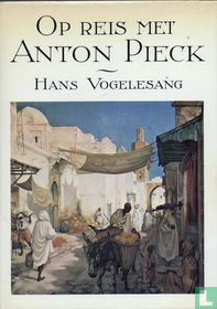 Op reis met Anton Pieck