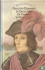 Quentin Durward in dienst van de Fransen