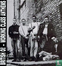 British Oi! Working class anthems