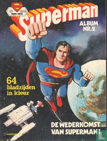 De wederkomst van Superman!