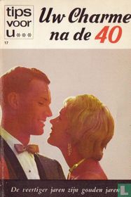 Uw charme na de 40