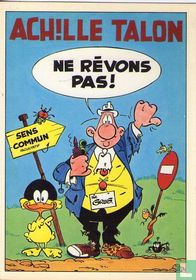 3/4.  Achille Talon : ne rêvons pas!