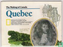 Quebec, The making of Canada