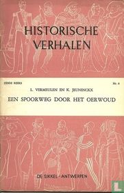 Een spoorweg door het oerwoud
