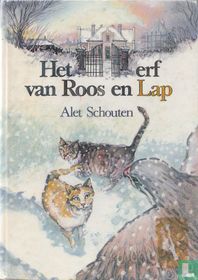 Het erf van Roos en Lap