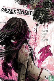 Greek Street: Blood calls for blood