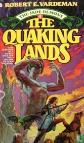 The Quaking Lands