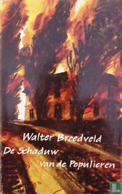 De schaduw van de populieren