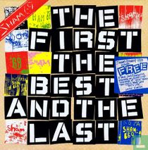 The first, the best and the last