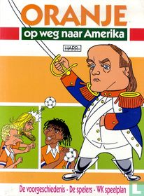Oranje op weg naar Amerika