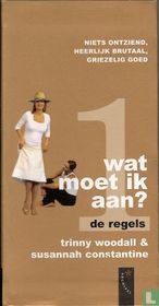 Wat moet ik aan? 1: de regels