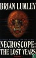 Necroscope: The Lost Years Volume 1