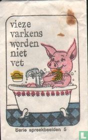 Vieze varkens worden niet vet