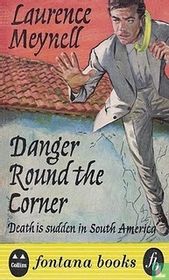 Danger Round the Corner
