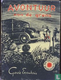 Avontuur aan de grens