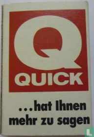 Quick hat Ihnen mehr zu sagen