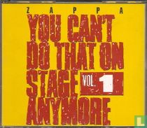 You Can't Do That On Stage Anymore Vol.1