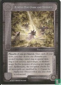 Powers Too Dark and Terrible