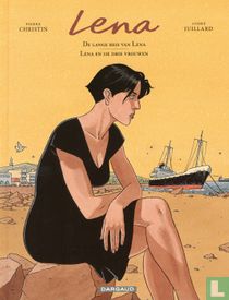 De lange reis van Lena + Lena en de drie vrouwen