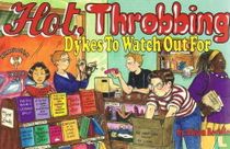 Hot, Throbbing Dykes To Watch Out For