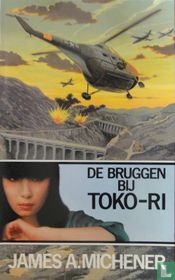 De bruggen bij Toko-Ri