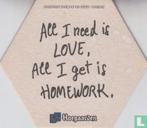 All I need is love, ...30-09-1993
