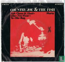 Fish cheer & I feel-like-I'm-fixin'-to-die-rag