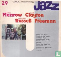 Mezz Mezzrow Buck Clayton Pee Wee Russel Bud Freeman