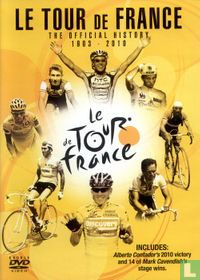 Le Tour de France - The Official History 1903-2010